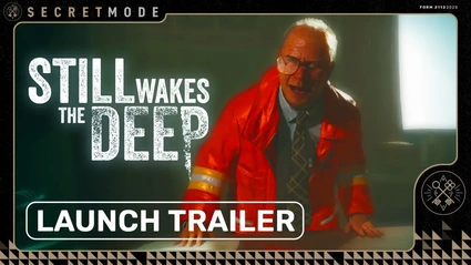 Still Wakes the Deep - il trailer di lancio