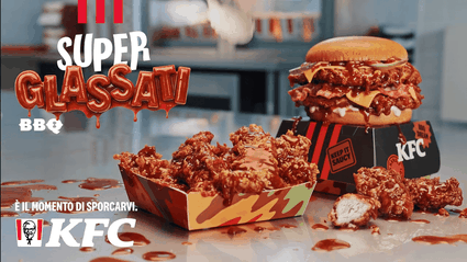KFC Italia presenta i SUPERGLASSATI: la nuova linea di pollo fritto con glassatura estrema in limited edition.