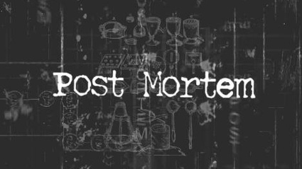 Post Mortem