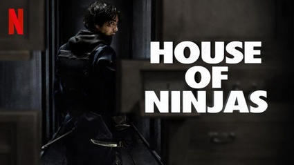 House of Ninjas: la recensione della insolita serie giapponese di Netflix, con tante, forse troppe atmosfere diverse