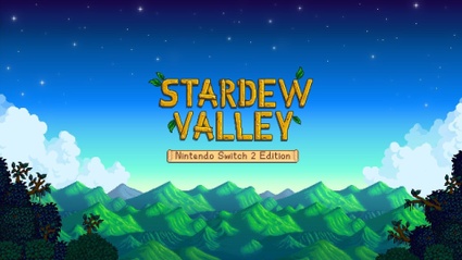 Stardew Valley, disponibile la Nintendo Switch 2 Edition