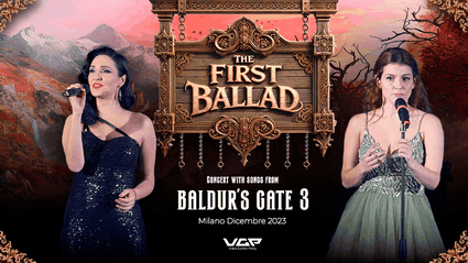 The First Ballad: il primo concerto di Baldur's Gate 3 su VGP PLAY