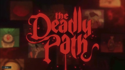 The Deadly Path - Playtest