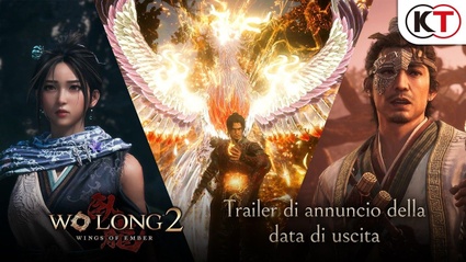 Wo Long 2: Wings of Ember - il trailer con la data di uscita