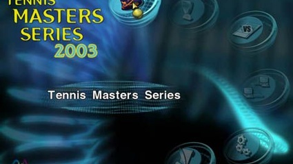 Tennis master Series 2003