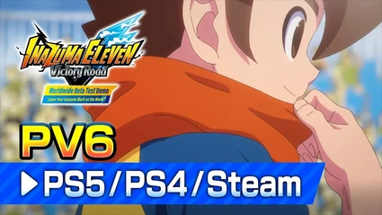 INAZUMA ELEVEN: Victory Road - PV6 - PS5/PS4/Steam