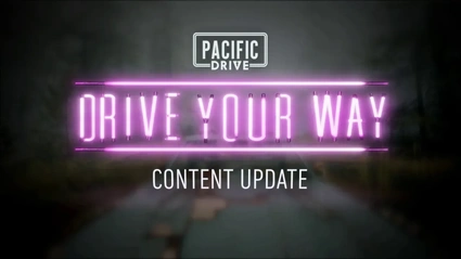 Pacific Drive, disponibile l'aggiornamento "Drive Your Way"