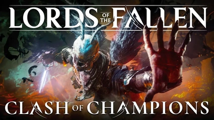 Lords of the Fallen si aggiorna a sorpresa con Clash of Champions