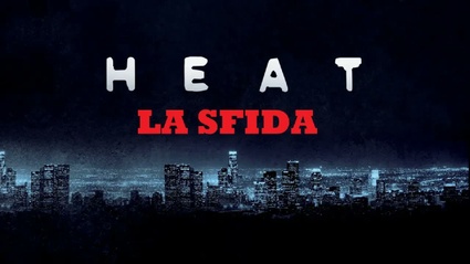 Immagine Heat - LA SFIDA (film 1995) TRAILER ITALIANO