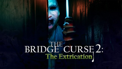 The Bridge Curse 2: The Extrication, recensione di un horror tra spiriti e folclore