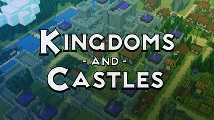 Kingdoms and Castles, la recensione del game che ti fa diventare re!