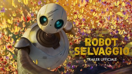 Il Robot Selvaggio - Secondo trailer ufficiale