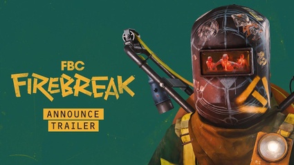 FBC: Firebreak | Announcement Trailer