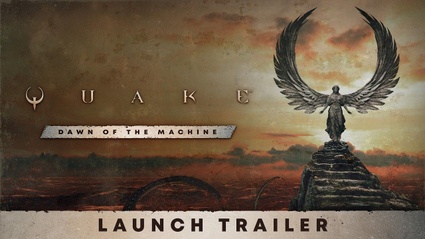 Quake: Dawn of the Machine e uscito a sorpresa