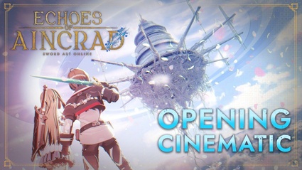 Echoes of Aincrad: la opening cinematografica