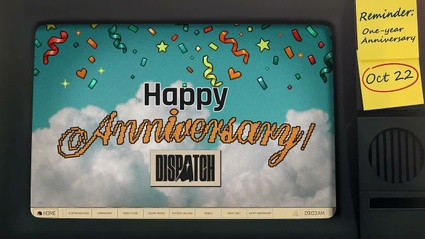 Immagine Dispatch - il primo anniversario