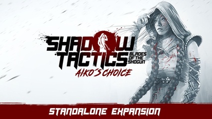 Shadow Tactics: Aiko's choice - Recensione