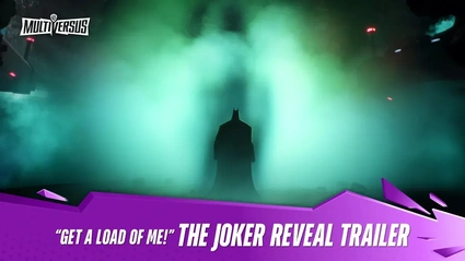 MultiVersus - Official The Joker "Get a Load of Me" Reveal Trailer