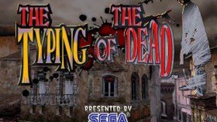 The Typing of the Dead