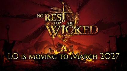 No Rest for the Wicked... va a riposo: rinviata la patch 1.0