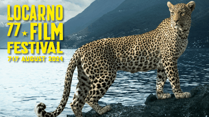 Festival di Locarno 2024: 5 motivi per cui siamo gasati 