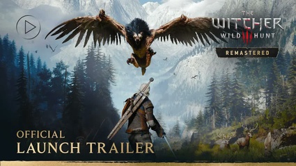 The Witcher 3: Wild Hunt - esce oggi l'edizione Remastered