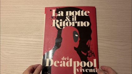 Speciale Deadpool: La Notte & il Ritorno dei Deadpool Viventi - l'eroe Marvel - Panini