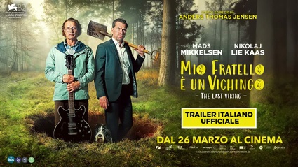 Immagine Mio Fratello e un Vichingo - The Last Viking | Trailer Italiano Ufficiale
