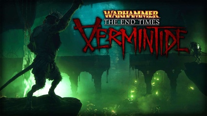 Warhammer: End Times - Vermintide