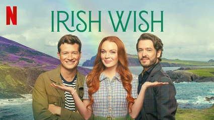 Irish Wish - Solo un desiderio: quando l'attrice sbagliata rovina tutto