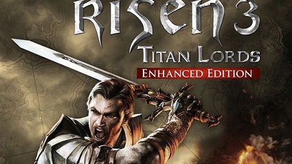 Risen 3: Titan Lords - Enhanced Edition