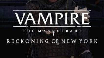 Vampire: The Masquerade - Reckoning of New York