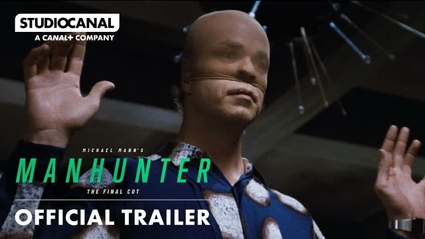 Immagine MANHUNTER: THE FINAL CUT | Official Trailer | STUDIOCANAL