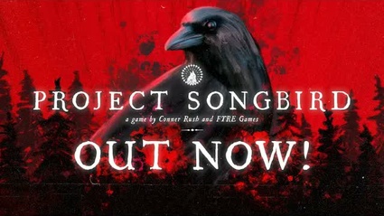 Immagine Project Songbird - il trailer di lancio