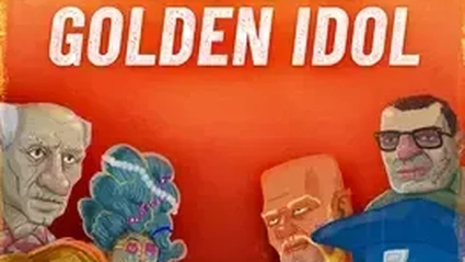 The Rise of the Golden Idol