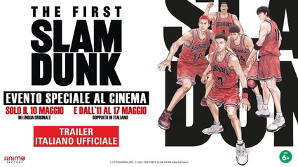 The First Slam Dunk - Il trailer Italiano