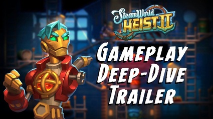 SteamWorld Heist II, online un nuovo video di gameplay