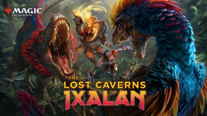 Magic The Gathering: Lost Caverns of Ixalan - anteprima della prossima espansione