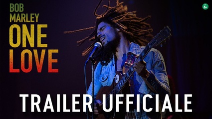 Bob Marley: One Love - Trailer italiano