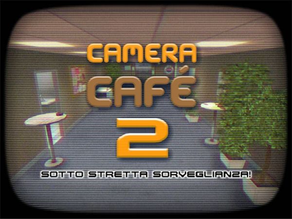 Camera Cafè 2