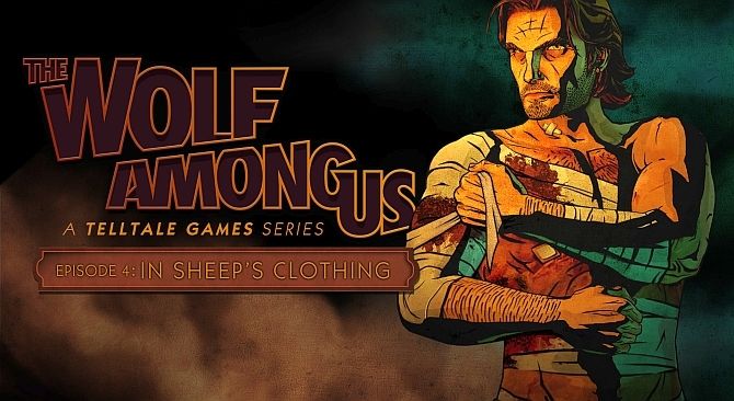 The Wolf Among Us Episode 4  In Sheeps Clothing