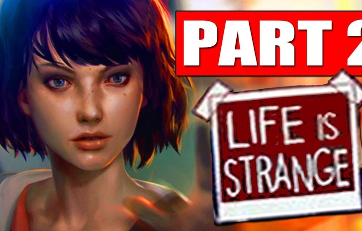 Life is Strange  Episode 2