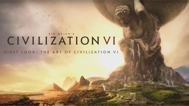 The Art of Civilization VI