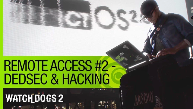 Remote Access 2 Dedsec  Hacking