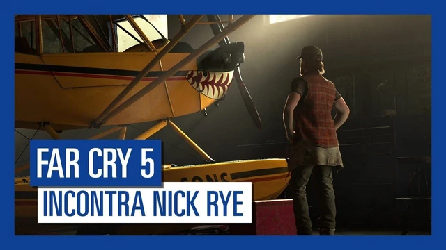 Far Cry 5  Incontra Nick Rye