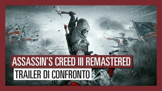 assassin s creed iii remastered trailer di confronto