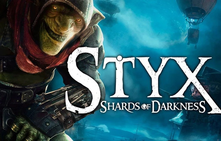 Styx Shards of Darkness