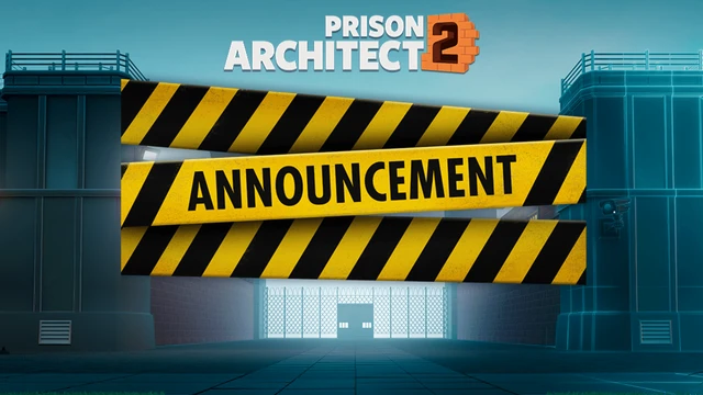 Prison Architect 2 Rimandato ancora