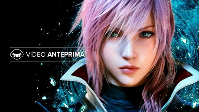 Lightning Returns: Final Fantasy XIII, ecco la nostra video anteprima!