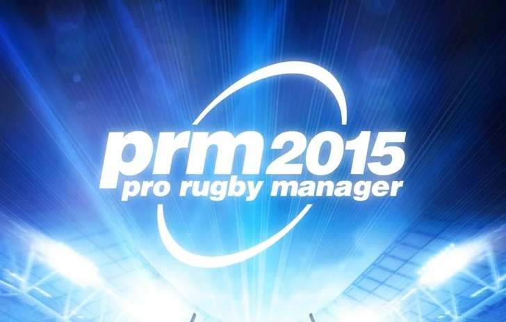 Trailer di lancio e sconto preorder per Pro Rugby Manager 2015